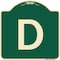 Signmission Designer Series Sign W/ Letter D, Green & Tan Heavy-Gauge Aluminum Sign, 18" x 18", G-1818-22958 A-DES-G-1818-22958 - alternate 1